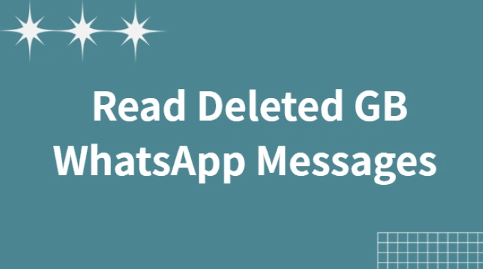 Read Deleted GB WhatsApp Messages with No App
